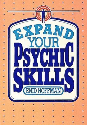 Expand Your Psychic Skills 1