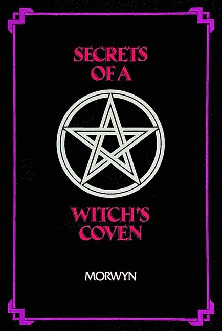 Secrets of a Witch's Coven
