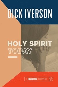 bokomslag Holy Spirit Today