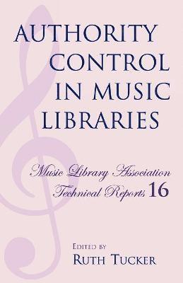 Authority Control in Music Libraries 1