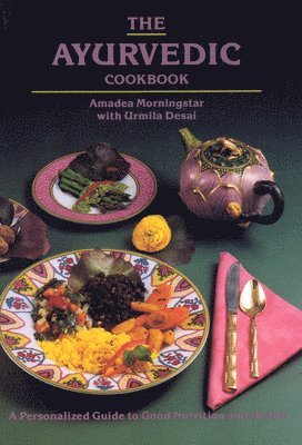 bokomslag The Ayurvedic Cook Book