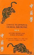 bokomslag Chinese Traditional Herbal Medicine: v.2 Materia Medica and Herbal Resource