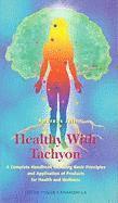 Healthy With Tachyon 1