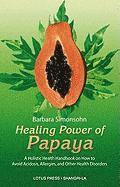 bokomslag Healing Power of Papaya