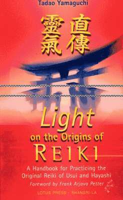 Light on the Origins of Reiki