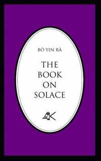 bokomslag The Book on Solace