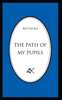 bokomslag The Path Of My Pupils