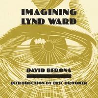 bokomslag Imagining Lynd Ward