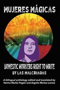 bokomslag Mujeres Mgicas - Domestic Workers Right to Write
