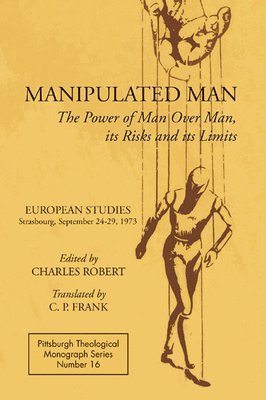 Charles Robert - Manipulated Man, Häftad