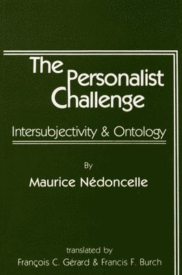 The Personalist Challenge 1