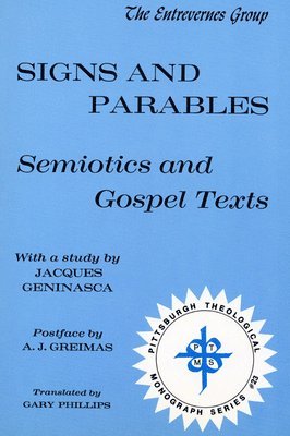 Jacques Geninasca, A. J. Greimas, Jacques Geninasca - Signs and Parables, Häftad