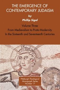 bokomslag The Emergence of Contemporary Judaism, Volume 3