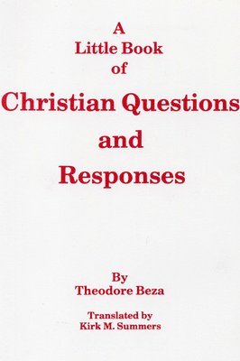 A Little Book of Christian Questions and Responses 1