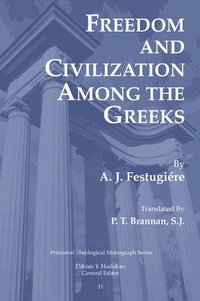 bokomslag Freedom and Civilization Among the Greeks