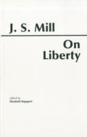 John Stuart Mill, Elizabeth Rapaport - On Liberty, Häftad