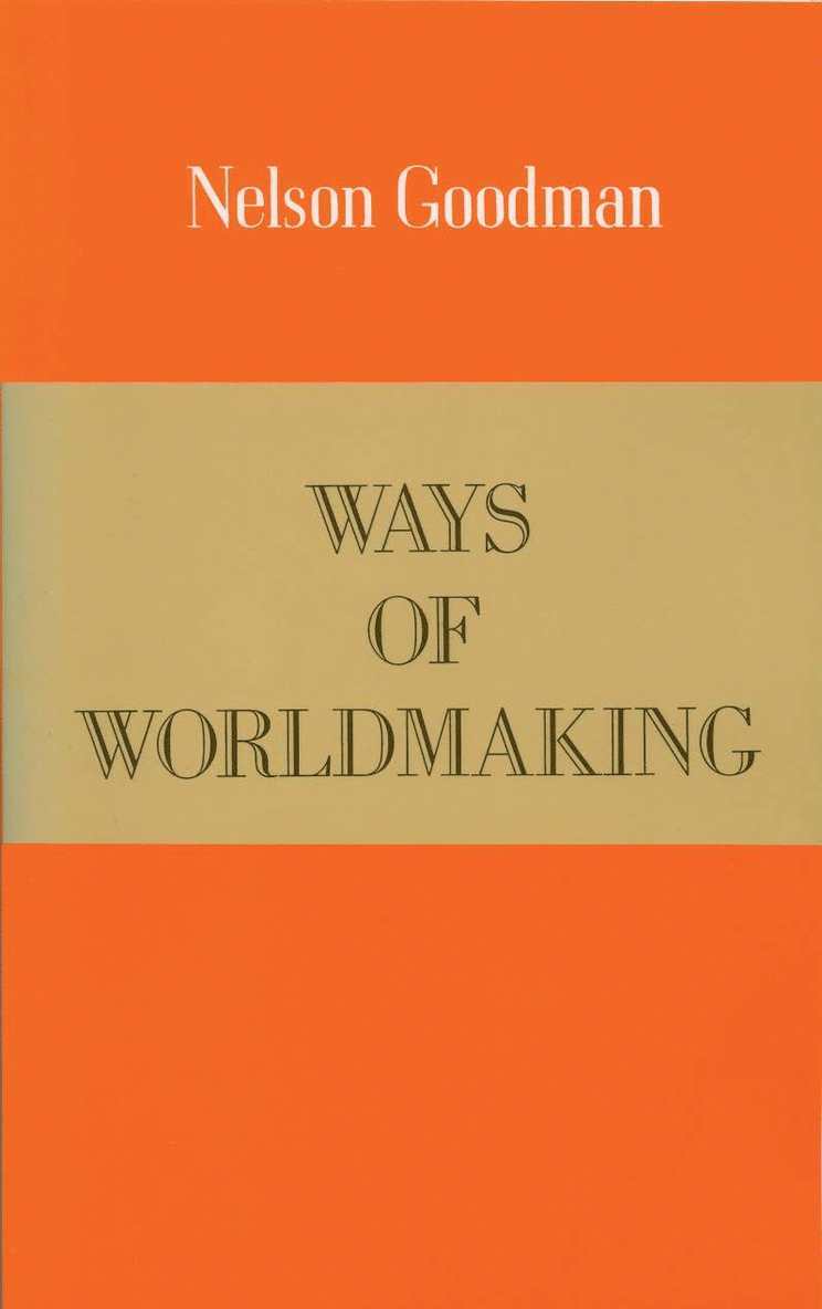 Ways of Worldmaking