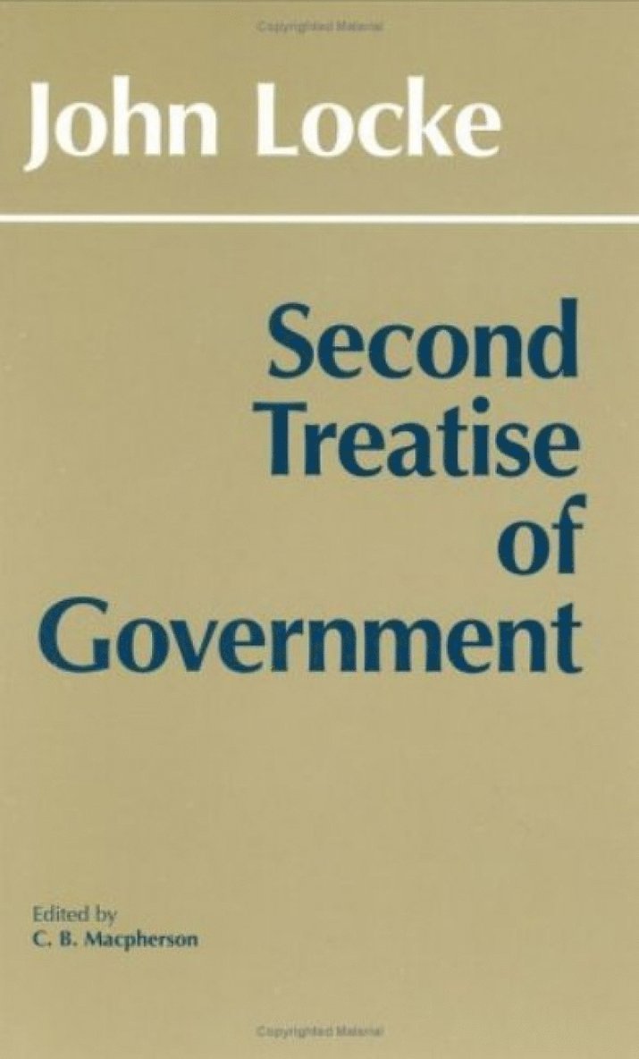 John Locke, C. B. Macpherson - Second Treatise of Government, Inbunden