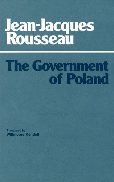 Jean-Jacques Rousseau - Government of Poland, Inbunden