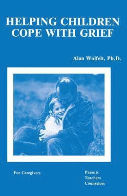 Helping Children Cope With Grief 1