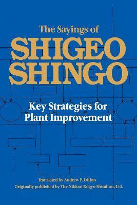 The Sayings of Shigeo Shingo 1