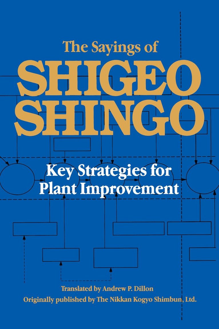 Sayings of Shigeo Shingo