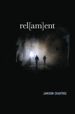 Jamison Crabtree - Rel[AM]ent, Häftad. Tillgänglighet: Lägg i varukorg