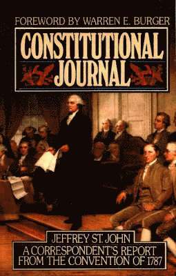 Jeffrey St John - Constitutional Journal, Häftad