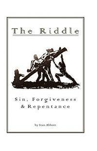 bokomslag The Riddle Sin, Forgiveness, & Repentance