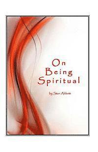 bokomslag On Being Spiritual