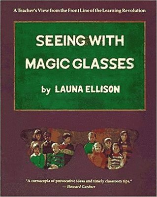 bokomslag Seeing with Magic Glasses