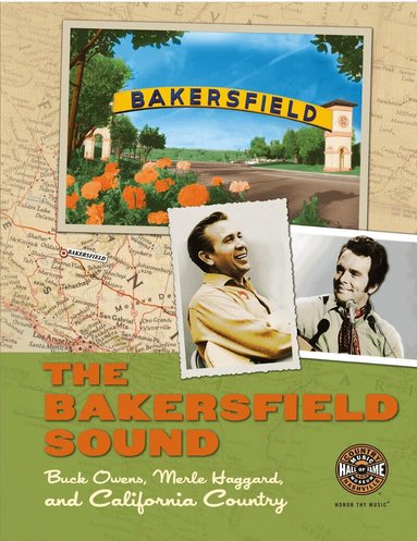 Randy Poe, Scott Bomar, Robert Price, John Rumble, Country Music Hall of Fame and Museum, Michael Gray - Bakersfield Sound, Häftad