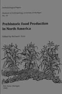 bokomslag Prehistoric Food Production in North America