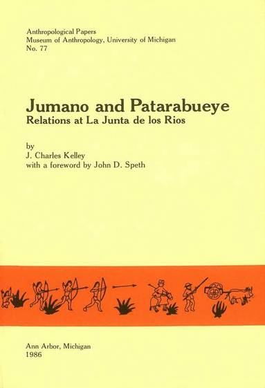 bokomslag Jumano and Patarabueye