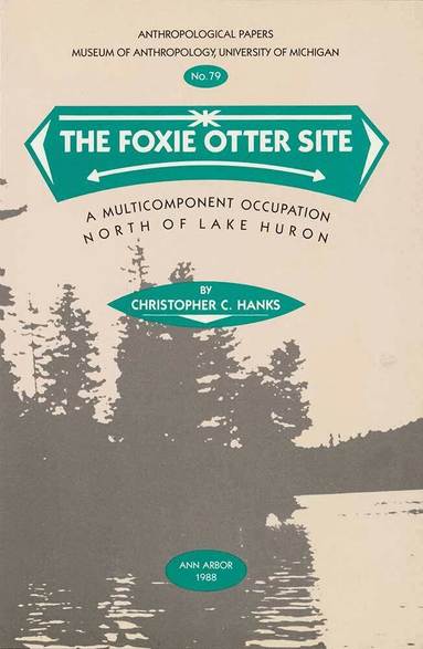 Christopher C. Hanks - Foxie Otter Site, Häftad