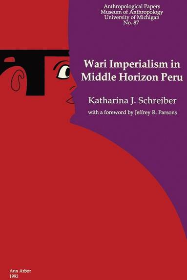 bokomslag Wari Imperialism in Middle Horizon Peru