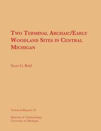 bokomslag Two Terminal Archaic/Early Woodland Sites in Central Michigan