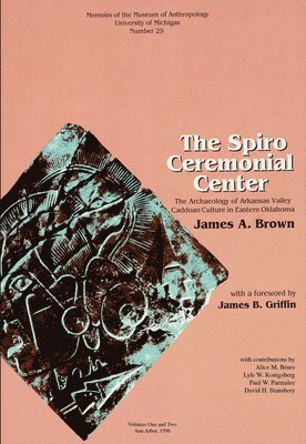 The Spiro Ceremonial Center 1