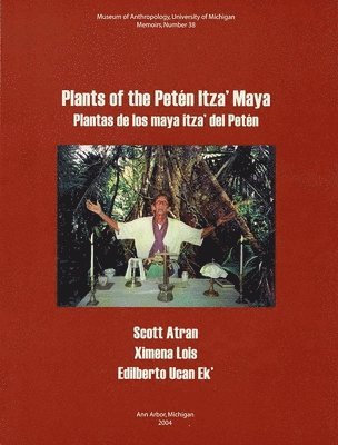 Plants of the Petn Itza Maya 1