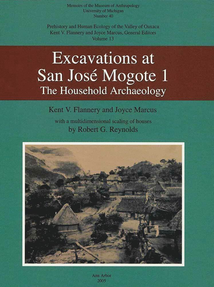 Kent V. Flannery, Joyce Marcus - Excavation at San José Mogote 1, Häftad