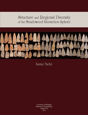 Structure and Regional Diversity in the Meadowood Interaction Sphere 1