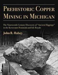 bokomslag Prehistoric Copper Mining in Michigan