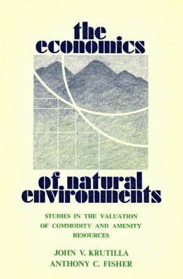 The Economics of Natural Environments 1