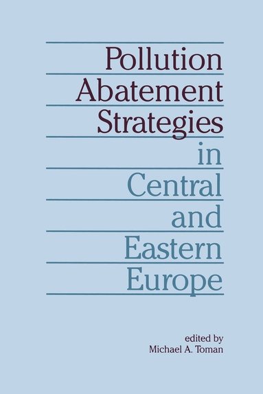 bokomslag Pollution Abatement Strategies in Central and Eastern Europe