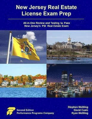 New Jersey Real Estate License Exam Prep: All-in-One Review and Testing to Pass New Jersey's PSI Real Estate Exam 1