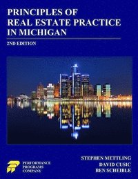 bokomslag Principles of Real Estate Practice in Michigan: 2nd Edition