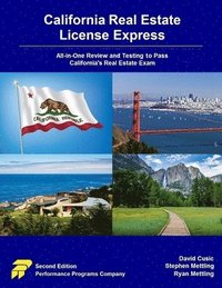 bokomslag California Real Estate License Express: All-in-One Review and Testing to Pass California's Real Estate Exam