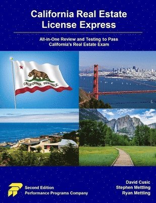 California Real Estate License Express: All-in-One Review and Testing to Pass California's Real Estate Exam 1