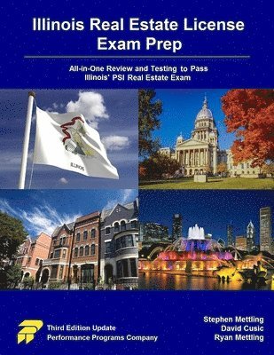 Illinois Real Estate License Exam Prep: All-in-One Review and Testing To Pass Illinois' PSI Real Estate Exam 1