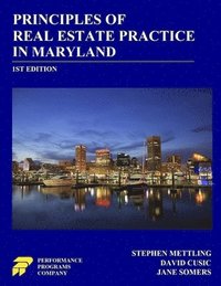 bokomslag Principles of Real Estate Practice in Maryland: 1st Edition